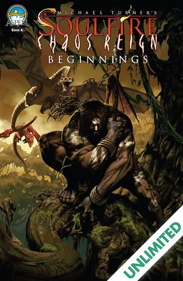 Soulfire: Chaos Reign: Beginnings